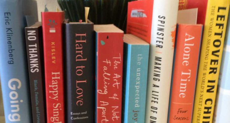 Here Are My Reviews and Discussions of Books about Single Life